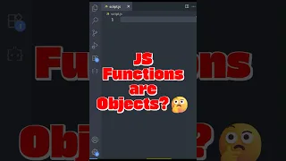 JavaScript Functions are Objects