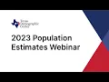 2023 Population Estimates Webinar