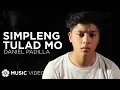 Download Lagu Simpleng Tulad Mo - Daniel Padilla