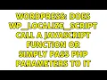 Wordpress Does wp - localize