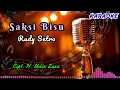 Download Lagu Saksi Bisu // Rudy Setro // Karaoke