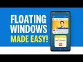 How to Use Floating Windows on Android Like a Pro Multitask Easily