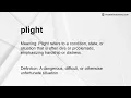 plight Meaning