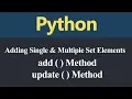 Adding Single and Multiple Set Elements in Python Hindi