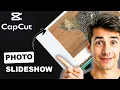 How to make photo slideshow in CapCut Practical Trick