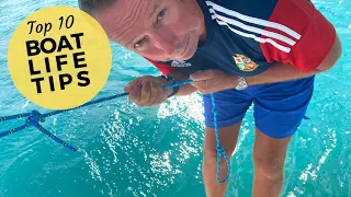 Boat Life Tips – Top 10 Sailboat & Sailing Must-Know Tips & Tricks