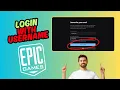 How To Login With Username In Epic Games Website Fast