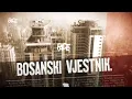 Download Lagu BOSANSKI VJESTNIK - 7. 7. 2025.