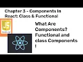 React Saga Chapter 3 - What are class functional components in React ReactJs Coding