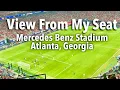 View from my Seat at Mercedes Benz Stadium Atlanta - Atlanta World Cup