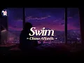Download Lagu Chase Atlantic - Swim