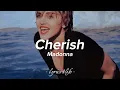 Madonna - Cherish (Lyrics)