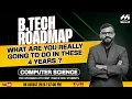B Tech Computer Science Roadmap 2026 Complete 4-Year Guide for KTU Freshers MSG LIVE RENJEN