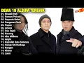 Download Lagu Dewa 19 Full Album Terbaik | Risalah Hati - Roman Picisan - Separuh Nafas | Lagu Nostalgia Terbaik