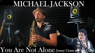 Download Michael Jackson - You Are Not Alone (Jonny Crane on Sax Cover) MP3