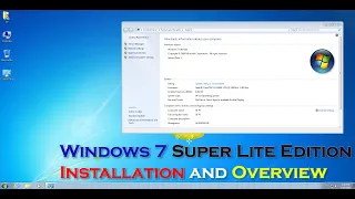 Windows 7 Super Lite Edition Review Popular Widely OS Smooth Stable New Graphical Features 