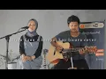 Lagu Hijau daun  sampai kau bicara cover