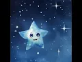 Twinkle, Twinkle Little Star (feat. Starry Skies and Sleepy Eyes)