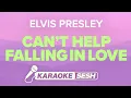 Download Lagu Elvis Presley - Can't Help Falling In Love (Karaoke)