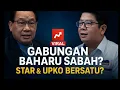 Download Lagu KEJUTAN: Gabungan STAR-UPKO: Isyarat Kebangkitan Sabah First?