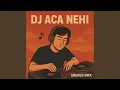 Download Lagu aca nehi