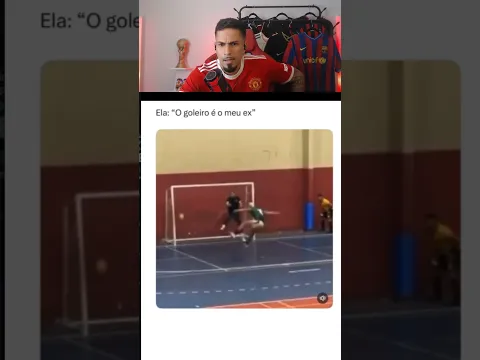 o goleiro é meu ex