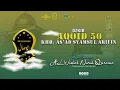 Download Lagu Aqoid 50, KH, As'ad Syamsul Arifin, Majelis Sholawat Al Wishol Nurul Qarnain