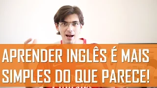 Aprender inglês é simples! | Mairo Vergara