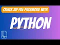 Unlock Any ZIP File in Minutes with Python Easy Password Cracking Tutorial