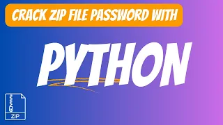 Unlock Any ZIP File in Minutes with Python Easy Password Cracking Tutorial