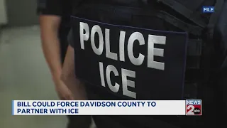 Bill could force Davidson County to partner with ICE