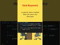 Void Keyword in Java Technical Interview Question