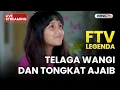 Lagu 🔴 TELAGA WANGI DAN TONGKAT AJAIB | LIVE FTV LEGENDA | 23 NOVEMBER 2025