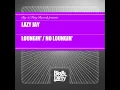 Loungin' (Extended)