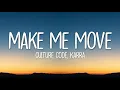 Download Lagu Culture Code - Make Me Move (Lyrics) feat. Karra
