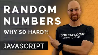 Why Are Random Numbers So Hard - Javascript Programming 16