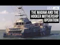 The Madam and the Hooker Mothership Operation - Casa Vieja Lodge