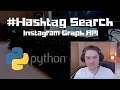 Instagram Graph API Hashtag Search with Python