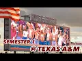 TEXAS A M What to Expect from Semester 1 at Texas A M University