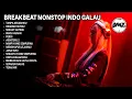 Lagu DJ BREAKBEAT NONSTOP SUPER INDO GLAU AUTO MENYALA BOSKU | DMZ BREAKBEAT