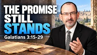 Does the Law Oppose the Promise of G-d? | Galatians Chapter 3 Part 2
