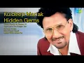Download Lagu Evergreen Punjabi Hits: '90s–'10s | Kuldeep Manak Songs | Shishi Bharhi Ve Sharab Di | Janni ...