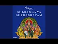 Download Lagu Subramanya Suprabhatam (From \