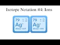 Isotope notation Ions Chemistry Homework