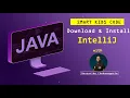 Smart Kids Code How to Download and Install IntelliJ IDEA for Java Programming Free