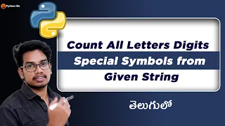 Count all Letters Digits Special Symbols from Given String Strings in Python Python in Telugu