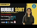 Bubble Sort In Depth Analysis with Full Implementation in JAVA Sorting Algorithms