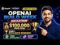 OpenAI Build Week 2026 Complete Guide 100 000 Hackathon Registration Prizes Submission