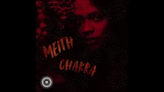 meith chakra main mix 