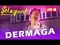Download Lagu SELAGOOD - DERMAGA (Live)